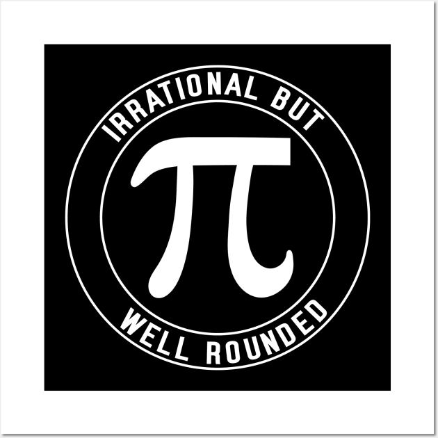 Retro Irrational But Well Rounded Pi Day Funny Math Day Wall Art by Uniqueify